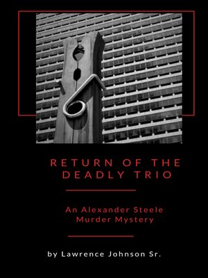 cover image of Return of the Deadly Trio